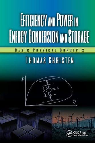 Efficiency and Power in Energy Conversion and Storage