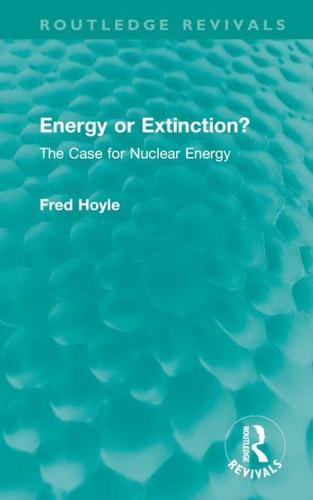 Energy or Extinction?