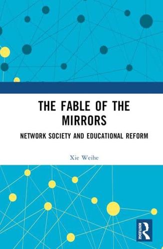 The Fable of the Mirrors