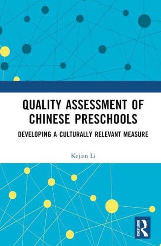 Quality Assessment of Chinese Preschools