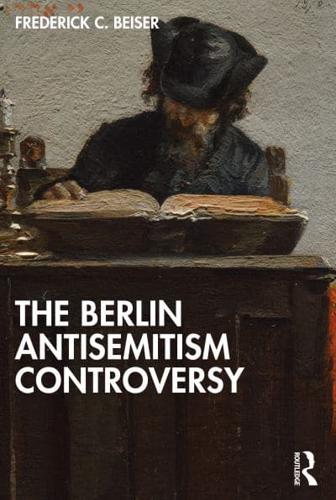 The Berlin Antisemitism Controversy