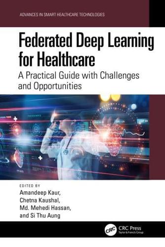 Federated Deep Learning for Healthcare