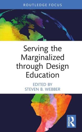 Serving the Marginalized Through Design Education