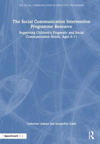 The Social Communication Intervention Programme Resource