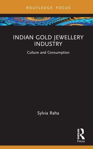 Indian Gold Jewellery Industry