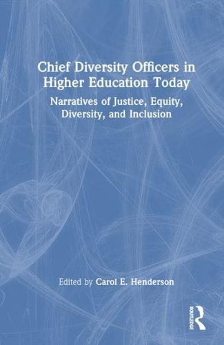 Chief Diversity Officers in Higher Education Today