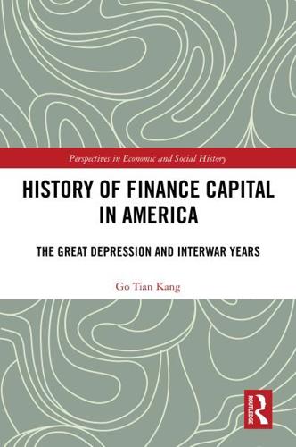 History of Finance Capital in America