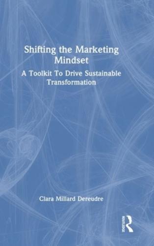 Shifting the Marketing Mindset
