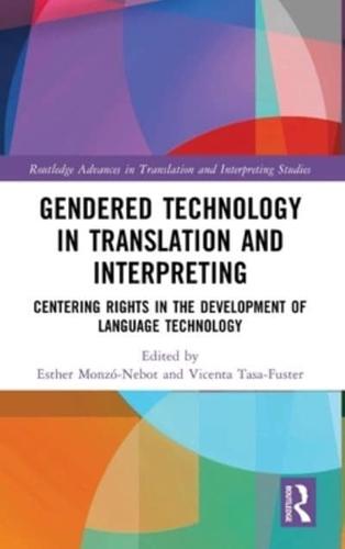 Gendered Technology in Translation and Interpreting