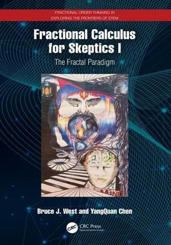 Fractional Calculus for Skeptics. I The Fractal Paradigm