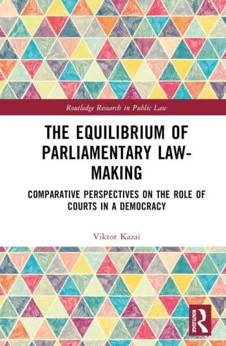 The Equilibrium of Parliamentary Law-Making