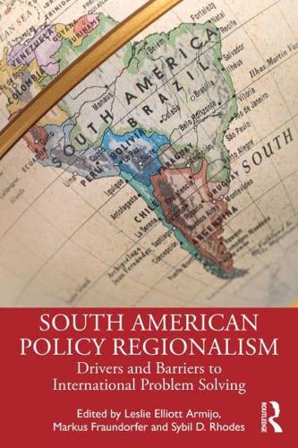South American Policy Regionalism