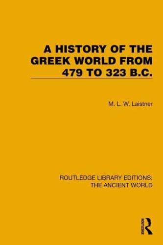 A History of the Greek World from 479 to 323 B.C