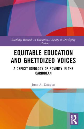 Equitable Education and Ghettoized Voices