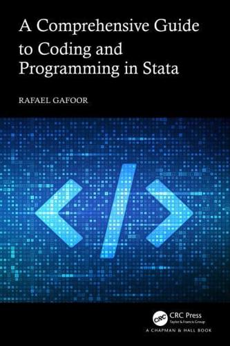 A Comprehensive Guide to Coding and Programming in Stata