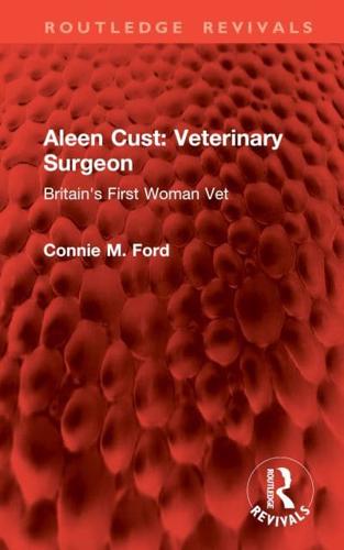 Aleen Cust, Veterinary Surgeon
