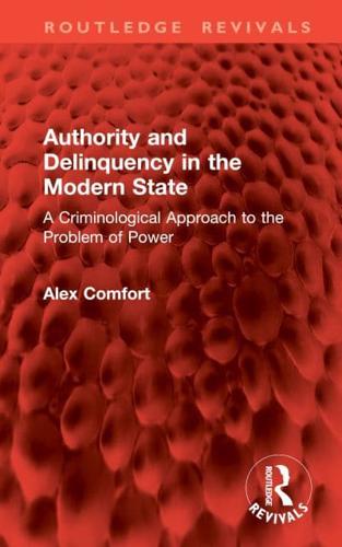 Authority and Delinquency in the Modern State