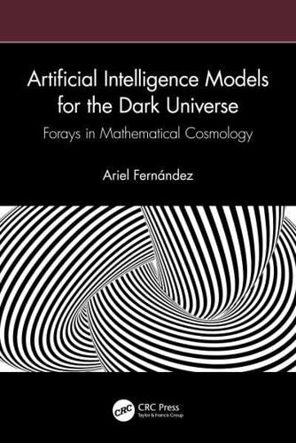 Artificial Intelligence Models for the Dark Universe