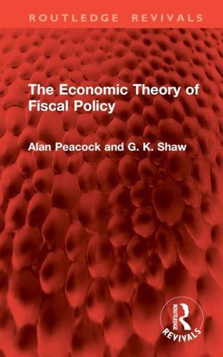 The Economic Theory of Fiscal Policy