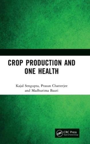 Crop Production and One Health