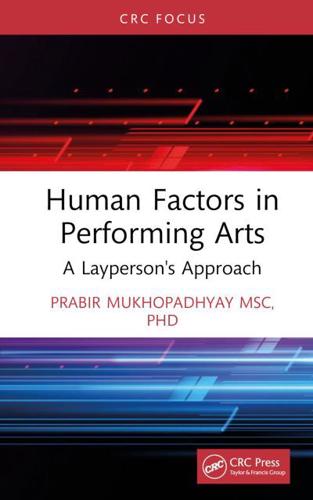 Human Factors in Performing Arts