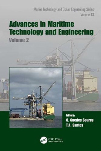 Advances in Maritime Technology and Engineering. Volume 2