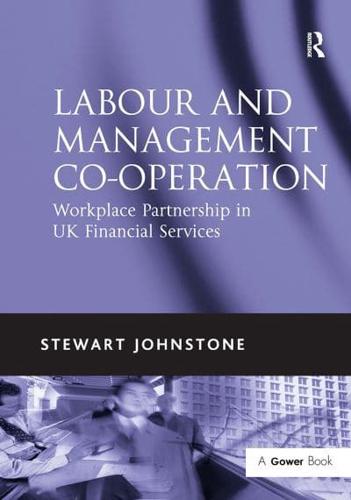 Labour and Management Co-Operation