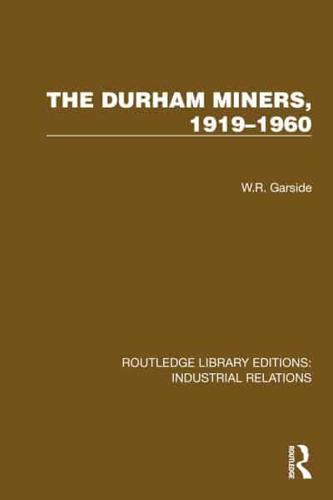 The Durham Miners, 1919-1960