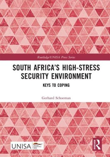 South Africa's High-Stress Security Environment