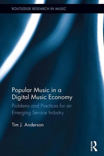 Popular Music in a Digital Music Economy