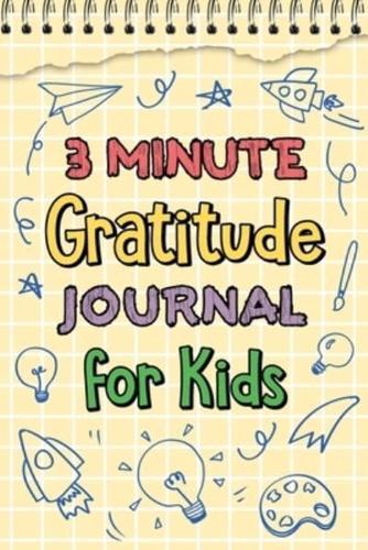 3 Minute Gratitude Journal for Kids