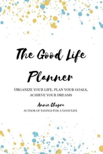 The Good Life Planner