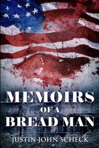 Memoirs of a Bread Man: Large Print Edition