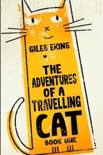 The Adventures Of A Travelling Cat