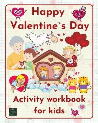 Happy Valentine`s Day Activity workbook for kids