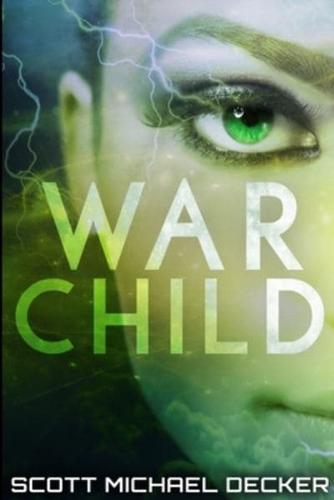 War Child: Large Print Edition