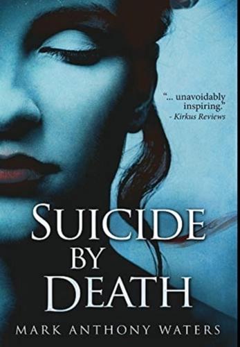 Suicide By Death: Premium Large Print Hardcover Edition