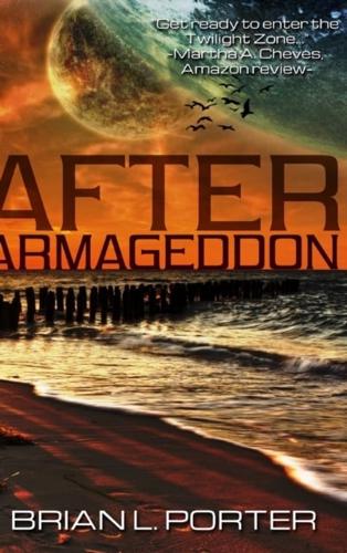 After Armageddon: Clear Print Hardcover Edition
