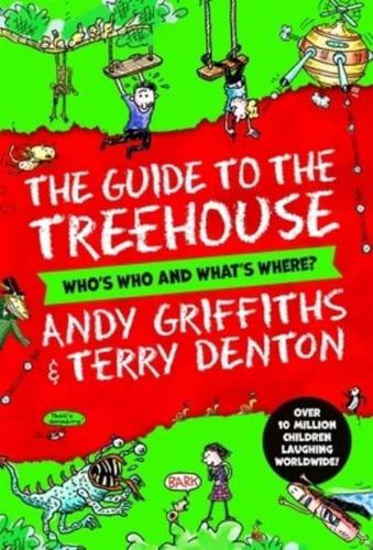 The Guide to the Treehouse