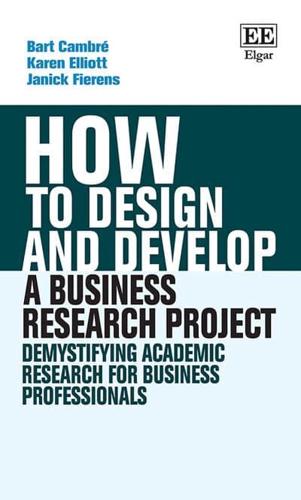How to Design and Develop a Business Research Project