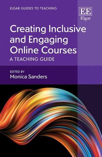 Creating Inclusive and Engaging Online Courses