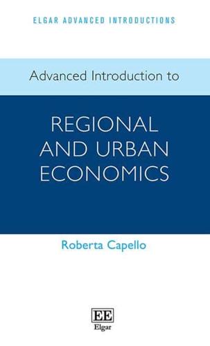 Advanced Introduction to Regional and Urban Economics