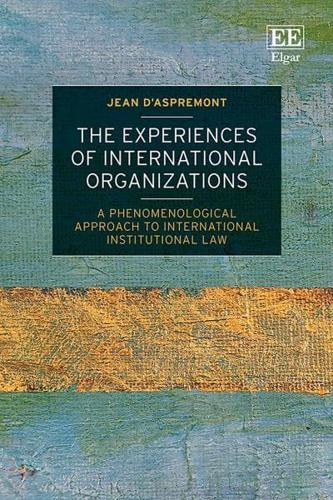 The Experiences of International Organizations