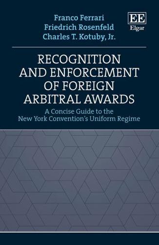 Recognition and Enforcement of Foreign Arbitral Awards