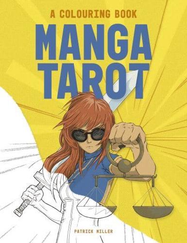 Modern Manga Tarot: A Colouring Book