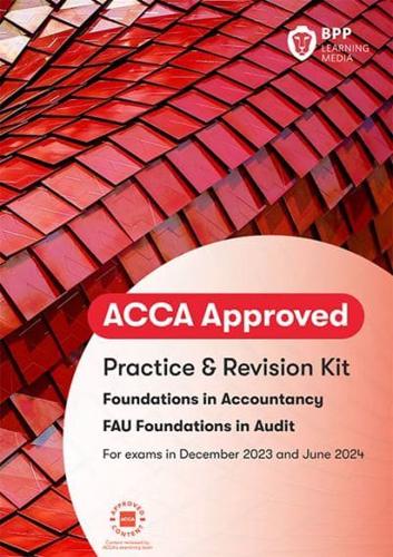 FIA Foundations in Audit (International) FAU INT. Practice and Revision Kit