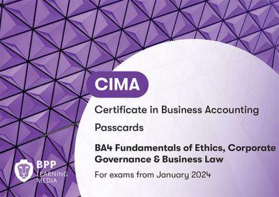 CIMA BA4 Fundamentals of Ethics, Corporate Governance and Business Law. Passcards