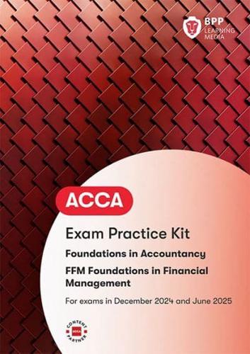 FIA Foundations in Financial Management FFM. Practice and Revision Kit