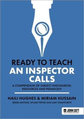 Ready to Teach: An Inspector Calls