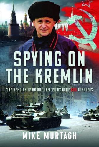 Spying on the Kremlin